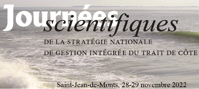 Journées scientifiques du Trait de côte – 28-29 novembre 2022 – Saint-Jean de Monts